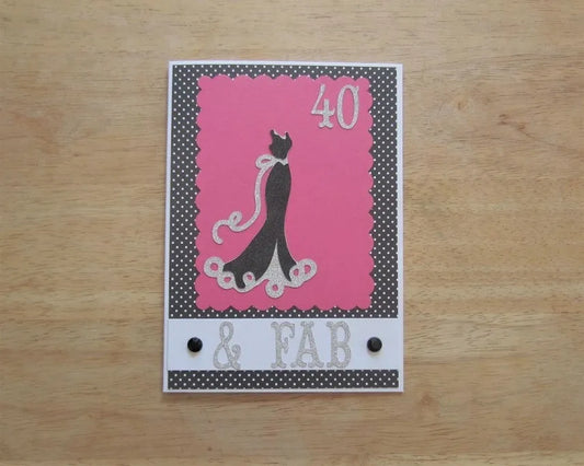 40 & Fab Birthday Card