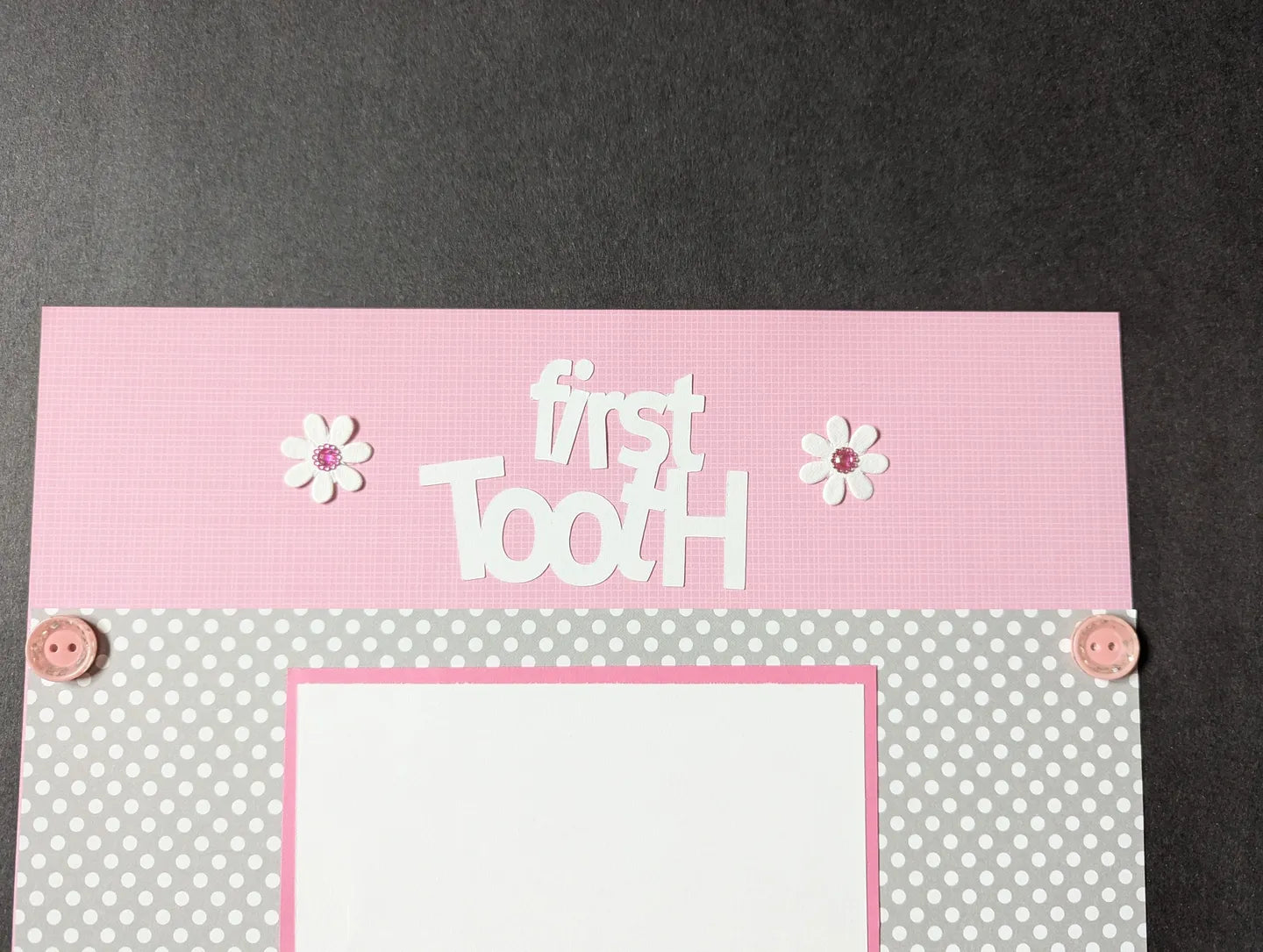 Girl First Tooth Scrapbook Page