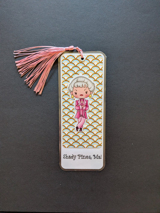 Dorothy Golden Girls Bookmark