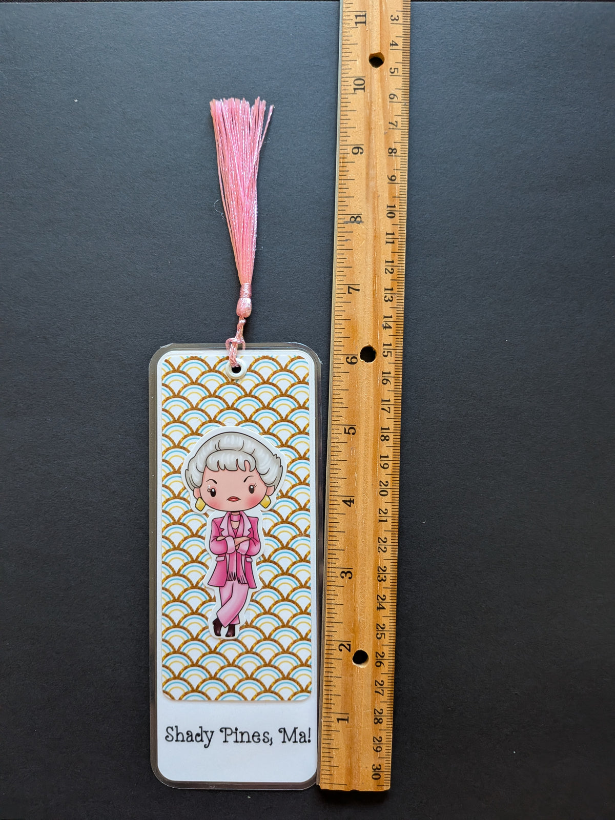 Dorothy Golden Girls Bookmark