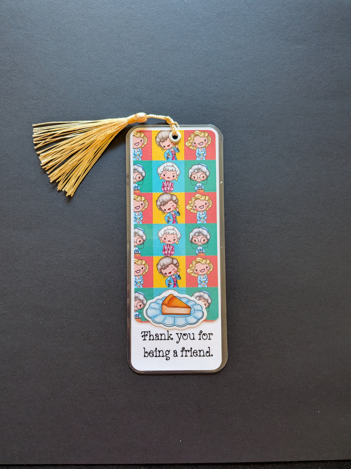 Thank You For Being a Friend Bookmark