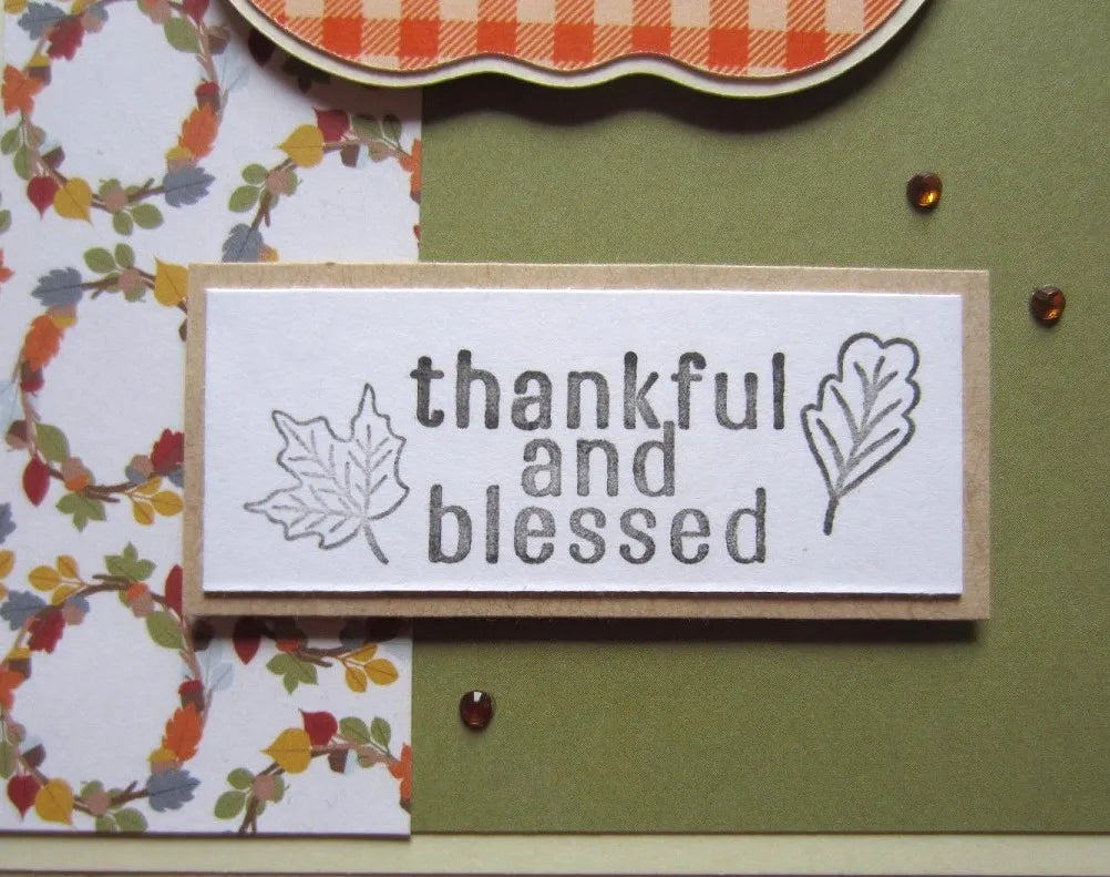 Thankful and Blessed Card