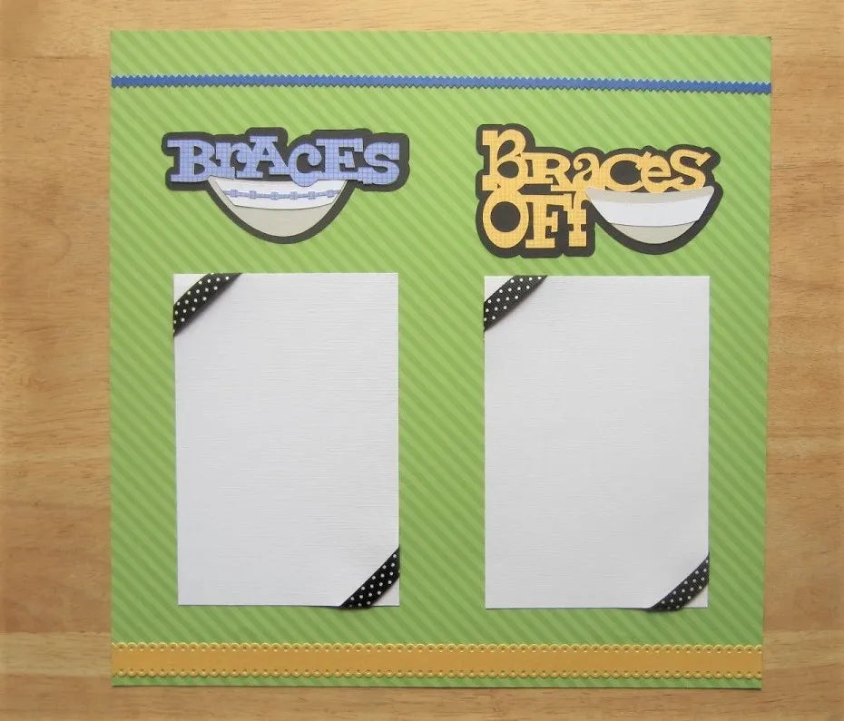Braces Scrapbook Page