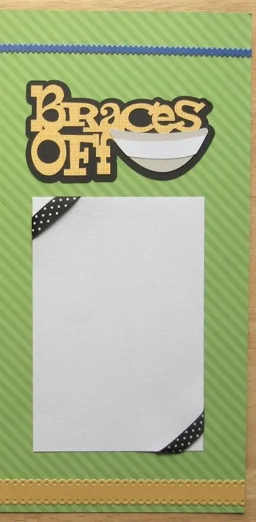 Braces Scrapbook Page