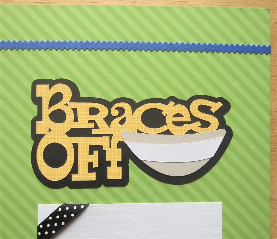 Braces Scrapbook Page